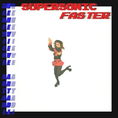Supersonic Faster
