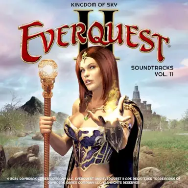 EverQuest ® II Soundtracks, Vol. 11 (Kingdom of Sky)