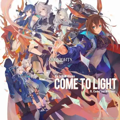 Come to Light