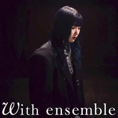 melt - With ensemble
