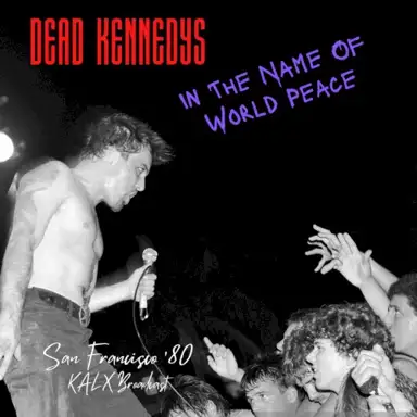 In the Name of World Peace: San Francisco ’80