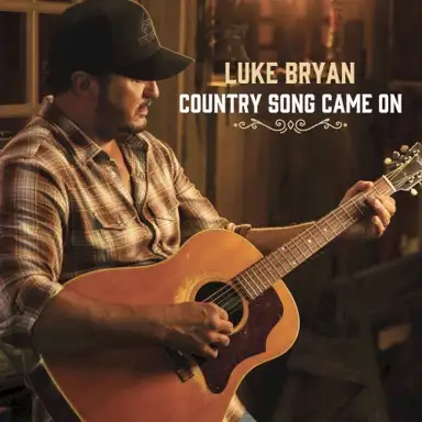 Country Song Came On