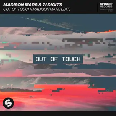 Out Of Touch (71 Digits Edit)