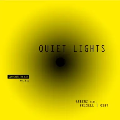 Quiet Lights