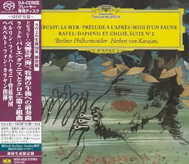 Debussy: La Mer; Prelude a l'apres-midi d'un faune / Ravel: Daphnis & Chloe - Suite No.2