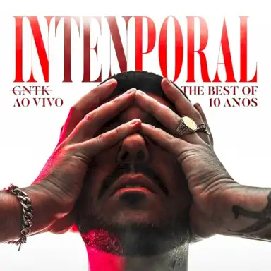 Intenporal - The Best Of 10 Anos (Ao Vivo)