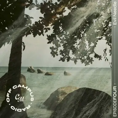 College Music: Off Campus, EP. 4, Evil Needle (DJ mix)