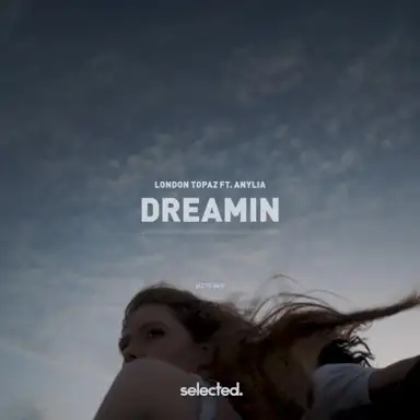 Dreamin