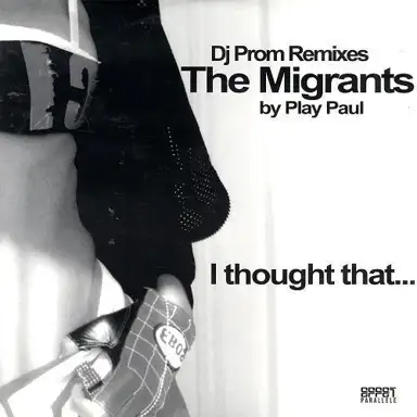 I Thought That... (DJ Prom Remixes)