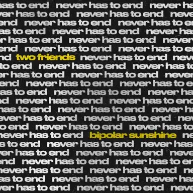 never has to end