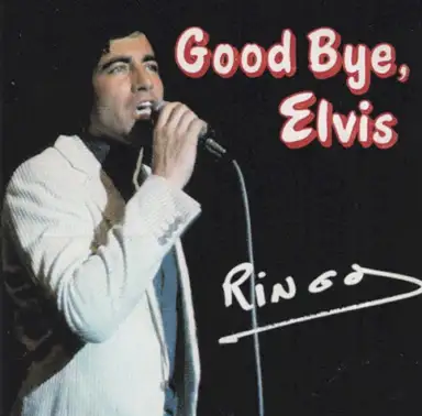 Good Bye, Elvis
