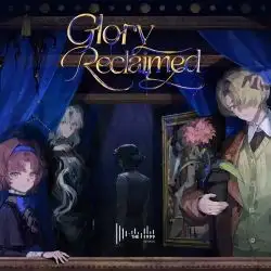 Glory Reclaimed