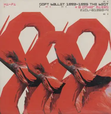 Soft Ballet 1992-1995 the Best + 8 Other Mixes