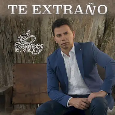 Te extraño