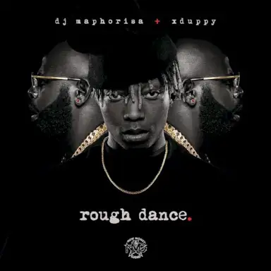 ROUGH DANCE