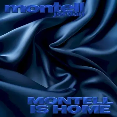 Montell Is Home