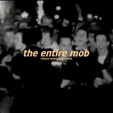 THE ENTIRE MOB