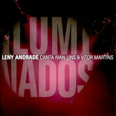 Iluminados: Leny Andrade Canta Ivan Lins & Vitor Martins