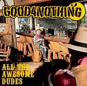 ALL THE AWESOME DUDES
