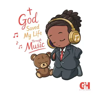 God Saved My Life Through Music