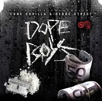 Dope Boyz