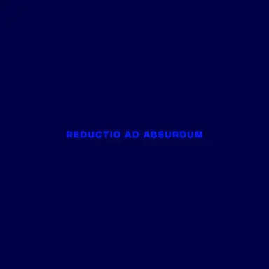 Reductio Ad Absurdum