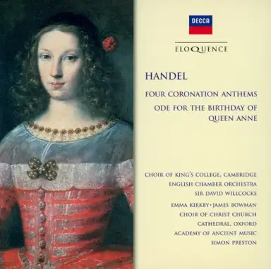 Four Coronation Anthems / Ode for the Birthday of Queen Anne