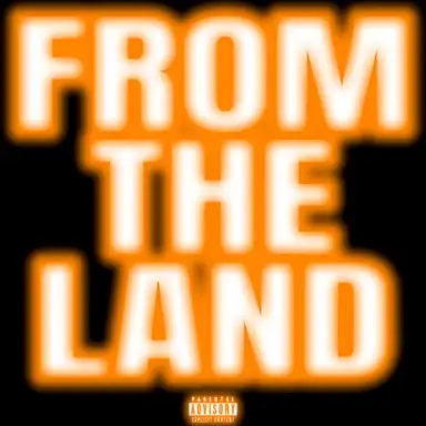 From the Land