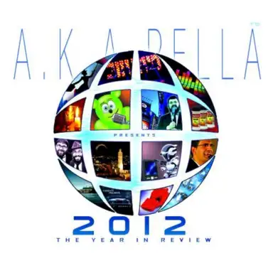 A.K.A. Pella Presents 2012 the Year in Review