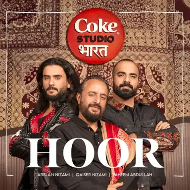 Hoor | Coke Studio Bharat