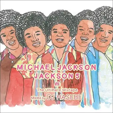 Michael Jackson / Jackson 5 – The Ultimate Mixtape