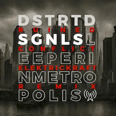 Sleeper in Metropolis (Elektrickraft) By RUINED CONFLICT