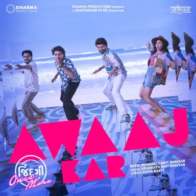Awaaj Kar (From "Jindagi Once More")
