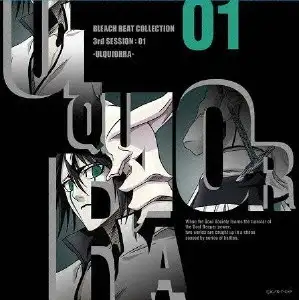 BLEACH BEAT COLLECTION 3rd SESSION:01 -ULQUIORRA-
