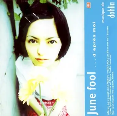 June Fool …D'après Moi