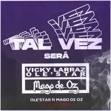 Tal vez será
