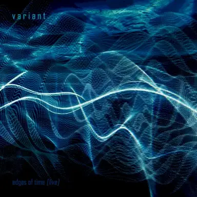 edges of time [live]