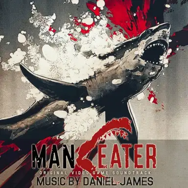 Maneater (Original Video Game Soundtrack)