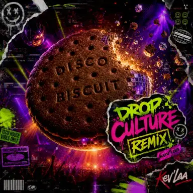 Disco Biscuit (Drop Culture Version)