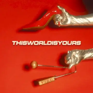 Thisworldisyours