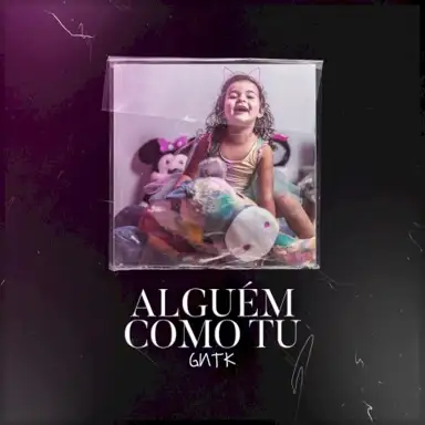 Alguém Como Tu