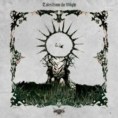 Tales From the Blight