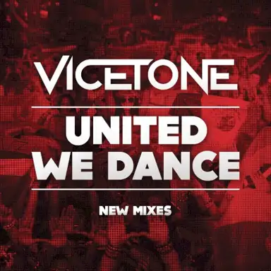 United We Dance (new mixes)
