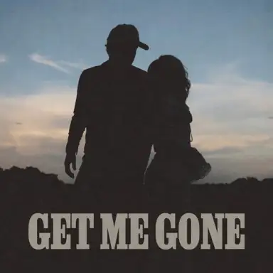 Get Me Gone