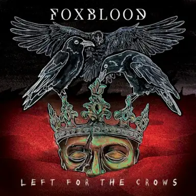 Left For The Crows