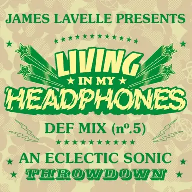 Living in My Headphones: DEF MIX 05