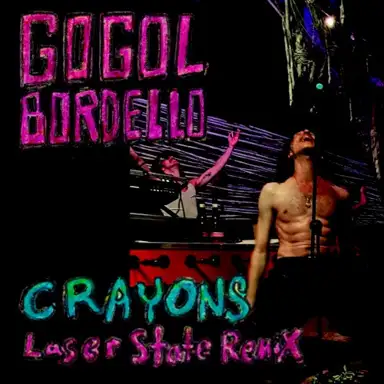 Crayons (Laser State remix)
