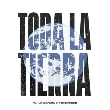Toda La Tierra