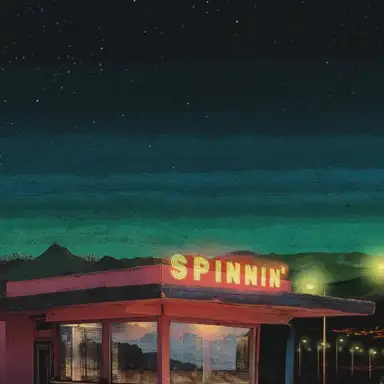 Spinnin'