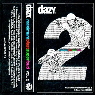 MAXIMUMBLASTSUPERLOUD Vol. 2: 24 Songs From 2023–2026